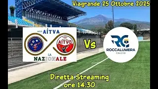 AITNA La Nazionale vs Roccalumera Calcio