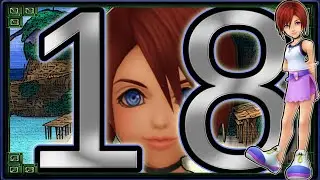 KH1 Playable Kairi [18] - Torn Page Hunting Haunted By Crash