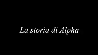 La storia di Alpha (progetto Elen Joy)