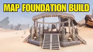 HOW TO BUILD A NICE - MAP FOUNDATION - CONAN EXILES