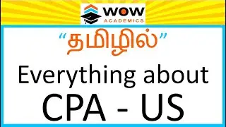 [Tamil] CPA US: Everything You Need to Know About the Course & Career Opportunities