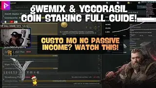 LEGEND OF YMIR : gWEMIX & YGGDRASIL COIN STAKING FULL GUIDE (TAGALOG) PALDO KA DITO BROKIES!