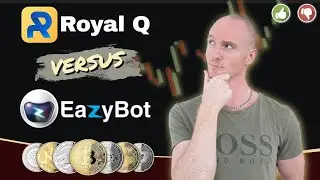 Royal Q Vs. EazyBot  Which Is The Best Crypto Trading Bot  #royalqtradingbot #eazybot