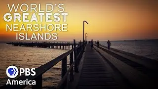 World's Greatest Islands -  Nearshore Islands (2018) | Full Documentary