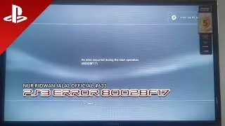 #633 // PS3 CFW // ERROR 80028F17
