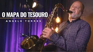 O MAPA DO TESOURO (Anderson Freire / Gisele Nascimento) INSTRUMENTAL - Sax Cover Angelo Torres