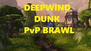 Deepwind Dunk - World of Warcraft PvP