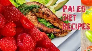 Paleo diet recipes - Food list