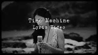 NOU &mdash; Time Machine Lyrics