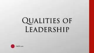 Great Leadership Quotes - Qualities of Leadership 2016