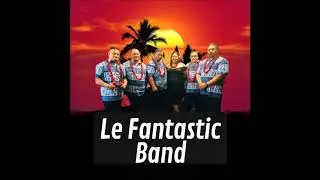 Le Fantastic Band - Fetu (Cover)