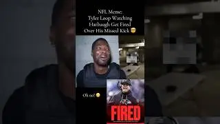 NFL Meme: Ravens Tyler Loop Watching Head Coach Harbaugh Get Fired Over His Missed Kick 🤯