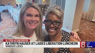 IYN: Kathryn Hauser at Ladies Liberation Luncheon in Windsor Locks