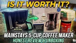 MAINSTAYS 5 CUP COFFEE MAKER REVIEW