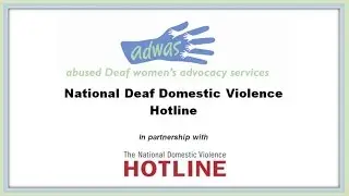 National Deaf Domestic Violence Hotline