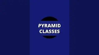 Pyramid Classes Vlogs is live