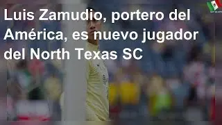 Portero del Am&eacute;rica, nuevo jugador del North Texas