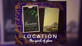 Location - The Spirit of Place ~ An incredible new tarot deck by Deckstiny