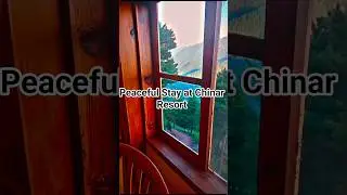 Peaceful Stay at Chinar Resorts. Paradise in Paras.