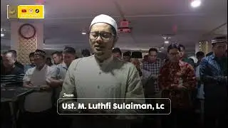 An Nahl 96-100 Ta'ha 124-127 || Imam Sholat Merdu || Ust.M.Luthfi Sulaiman, Lc