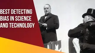 Best detecting bias in science and technology