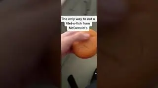 The best thing to do with a fillet-o-fish from McDonald&rsquo;s