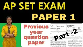 AP SET Paper1 questions with answers | ap set paper 1 previous papers with answers | ap set part 2