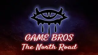 GAME BROS - Neverwinter Nights - Chapter 2 - The North Road