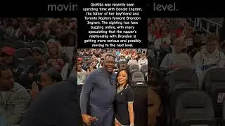 GloRilla Meets Her Boyfriend&rsquo;s Father! Fans Think Brandon Ingram Might Be &lsquo;The One!&rsquo; #glorilla