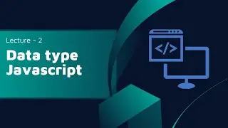 Lecture 2 | Javascript Tutorial  | New course | #mernstack  #javascript  #newcourse  #2023