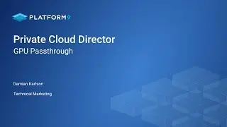 Private Cloud Director: GPU Passthrough