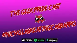 The Geek Pride Cast #NicholasKeatingCasbarro