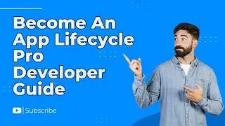Become an App Lifecycle Pro: A Developer's Guide - Fix App Crashing Issues 📱💻