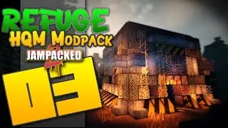 Minecraft &mdash; &laquo;REFUGE&raquo; &mdash; FTB &mdash; HQM &mdash; &laquo;Простые секретные сумки с наградами!&raquo; &mdash; EP 03