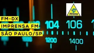 Imprensa FM - S&atilde;o Paulo/SP