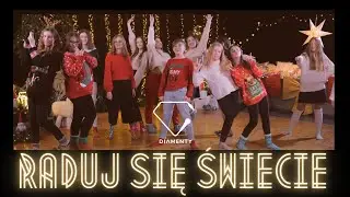 DIAMENTY - Raduj się świecie (Joy to the world)