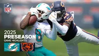 Miami Dolphins vs. Chicago Bears Game Highlights | 2025 Preseason Week 1