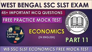 📚 WBSSC SLST Economics Mock Practice Set 11 | Practice & Perfect Your Exam Skills! 🚀