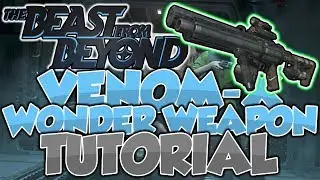 How To Get The Venom-X Wonder Weapon! | The Beast From Beyond | DLC 4