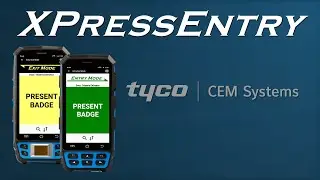 tyco CEM Systems & XPressEntry Integration &mdash; Handheld Access Control & Emergency Mustering