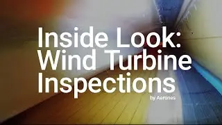 Internal Inspection of Wind Turbine Blade | Aerones