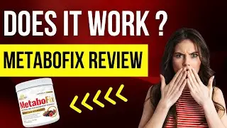 Metabofix Review: Does It Really Work for Weight Loss? - The Truth About Metabofix