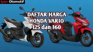 Daftar Harga Motor Vario 125 dan Vario 160 - Agustus 2024