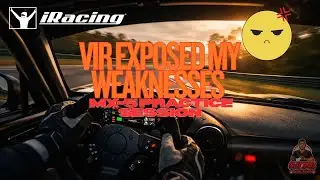 VIR Exposed My Weaknesses | iRacing MX-5 Practice Session