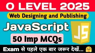 Top 50 JavaScript MCQs Part - 2 | Web designing M2R5.1 | O Level Exam January 2025 | Codology World