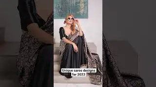 Unique saree designs 2023#Indian material #designed saree #clothing brand#edit