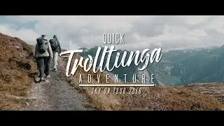 Quick Trolltunga Adventure (Norway) -  SKY on Tour 2016
