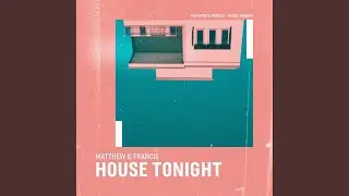 House Tonight (Extended Mix)