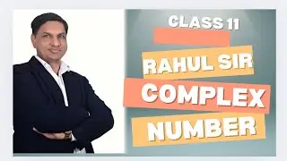 Complex Numbers || Class 11 || L1