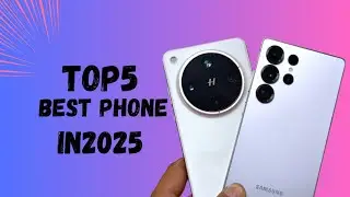 Top 5 Best Phones of 2025 | Best Camera, Battery, Midrange & Flagship Smartphones